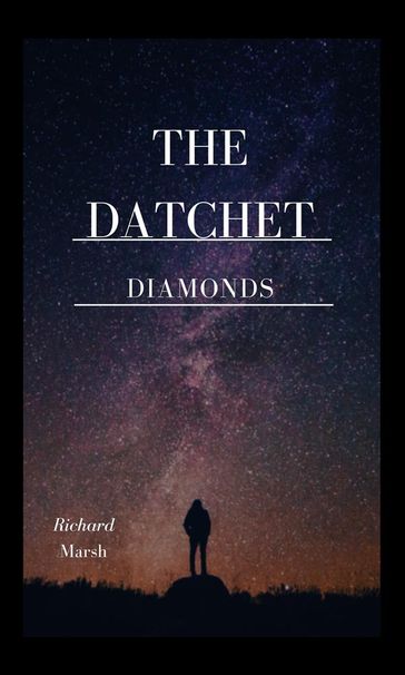 The Datchet Diamonds - Richard Marsh