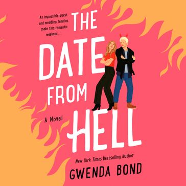 The Date from Hell - Gwenda Bond