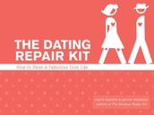 The Dating Repair Kit