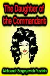 The Daughter of the Commandant