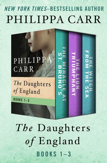 The Daughters of England Books 13 - Philippa Carr