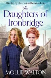 The Daughters of Ironbridge