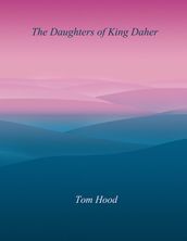 The Daughters of King Daher
