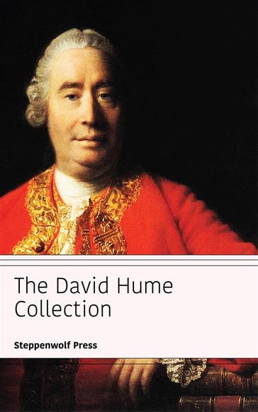 The David Hume Collection - David Hume - Steppenwolf Press