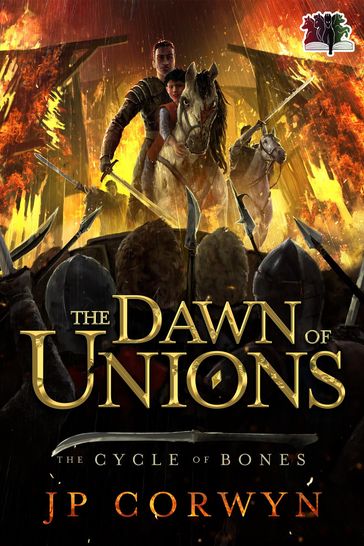 The Dawn of Unions - JP Corwyn