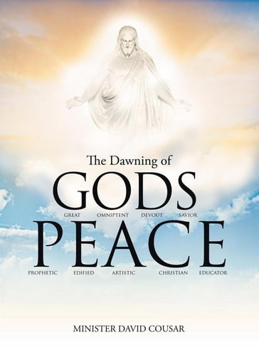 The Dawning of Gods Peace - MINISTER DAVID COUSAR