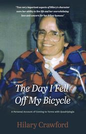 The Day I Fell Off My Bicycle