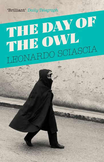 The Day Of The Owl - Leonardo Sciascia