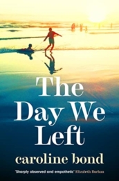 The Day We Left