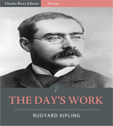 The Day's Work (Illustrated) - Kipling Rudyard