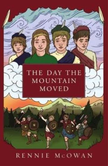 The Day the Mountain Moved - Rennie McOwan