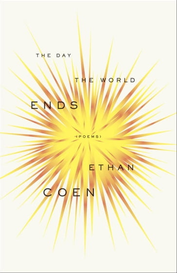 The Day the World Ends - Ethan Coen