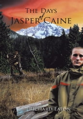 The Days of Jasper Caine