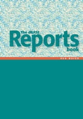 The Dbase Reports Book