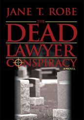 The Dead Lawyer Conspiracy