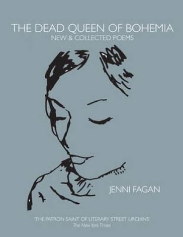 The Dead Queen of Bohemia - Jenni Fagan