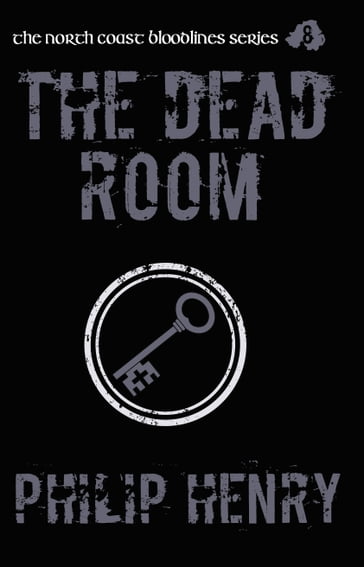 The Dead Room - Philip Henry