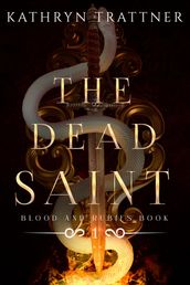 The Dead Saint