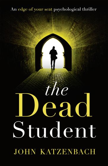 The Dead Student - John Katzenbach