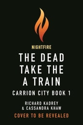 The Dead Take the A Train