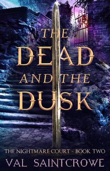 The Dead and the Dusk - Val Saintcrowe