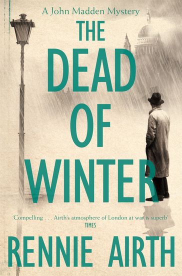 The Dead of Winter - Rennie Airth