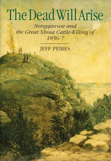 The Dead will Arise - Jeff Peires