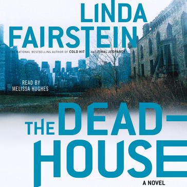 The Deadhouse - Linda Fairstein
