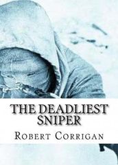 The Deadliest Sniper