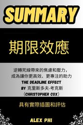 The Deadline Effect by Christopher Cox