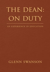 The Dean: on Duty