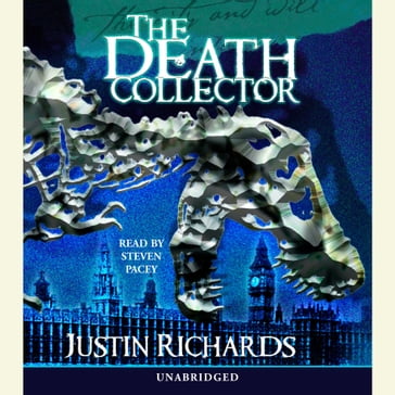 The Death Collector - Justin Richards
