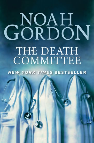 The Death Committee - Noah Gordon