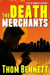 The Death Merchants