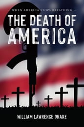 The Death of America