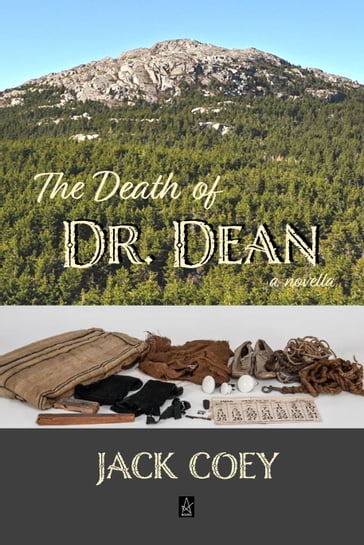 The Death of Dr. Dean - Jack Coey
