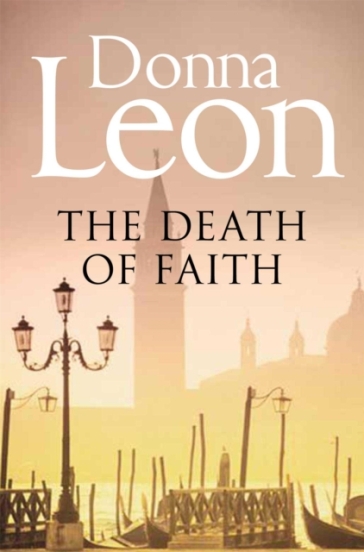 The Death of Faith - Donna Leon