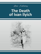 The Death of Ivan Ilyich