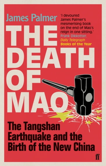 The Death of Mao - James Palmer
