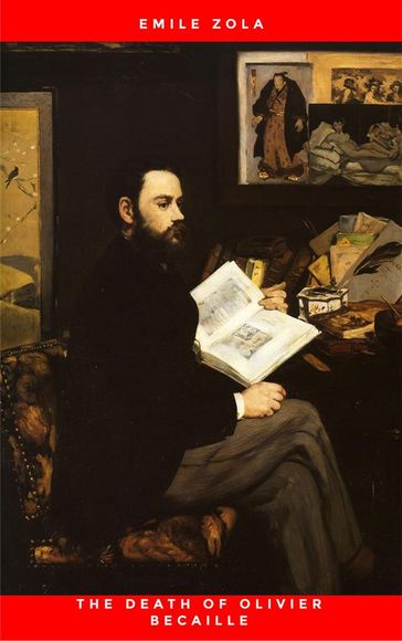 The Death of Olivier Becaille - Emile Zola