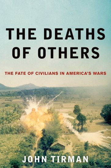 The Deaths of Others - John Tirman