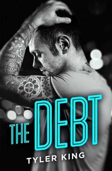 The Debt - Tyler King