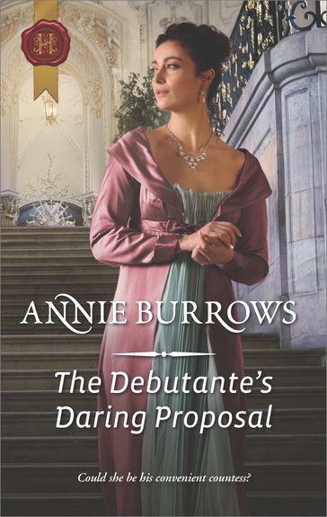The Debutante's Daring Proposal - Annie Burrows