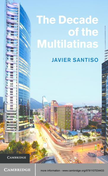 The Decade of the Multilatinas - Javier Santiso