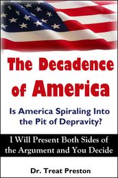 The Decadence of America