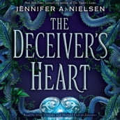 The Deceiver s Heart: Book 2 of the Traitor s Game