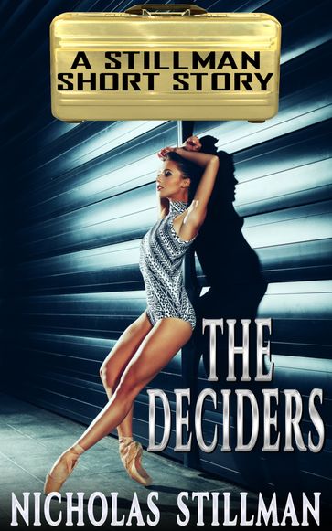 The Deciders - Nicholas Stillman