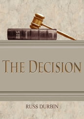 The Decision