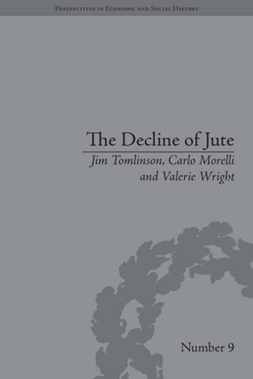 The Decline of Jute - Carlo Morelli