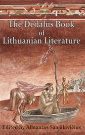 The Dedalus Bookof Lithuanian Literature